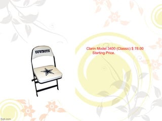 Clarin Model 3400 (Classic) $ 78.00
Starting Price.

 