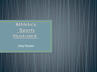 Joey Keyser
 