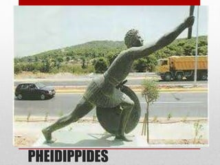 PHEIDIPPIDES
 