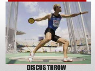 DISCUS THROW
 