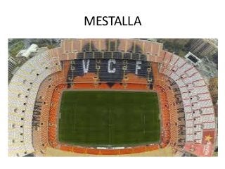 ΜESTALLA
 
