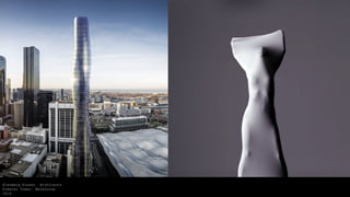 Elenberg Fraser Architects
Premier Tower, Melbourne
2016
 