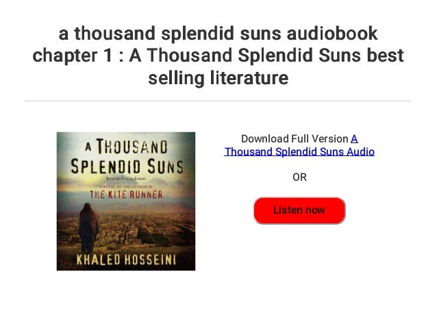 A Thousand Splendid Suns Chapter Summary