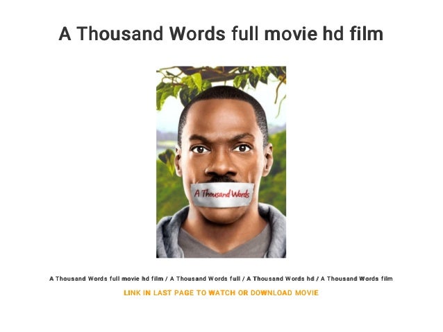 A Thousand Words Full Movie Hd Film