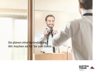 Sie planen eine Veranstaltung?
Wir machen sie für Sie zum Event.
 