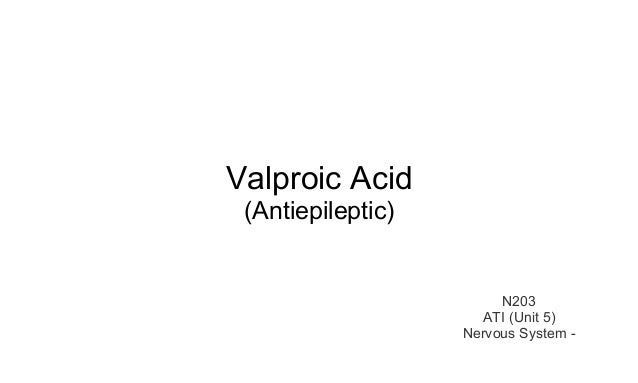 Valproic Acid Ati