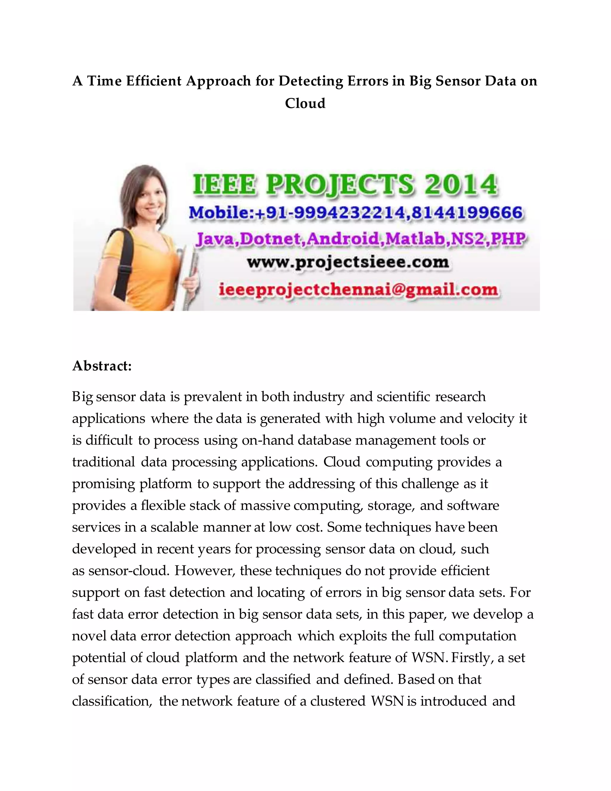 A time efficient approach for detecting errors in big sensor data on ...