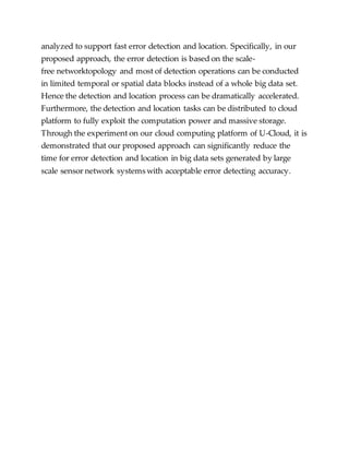 A time efficient approach for detecting errors in big sensor data on ...