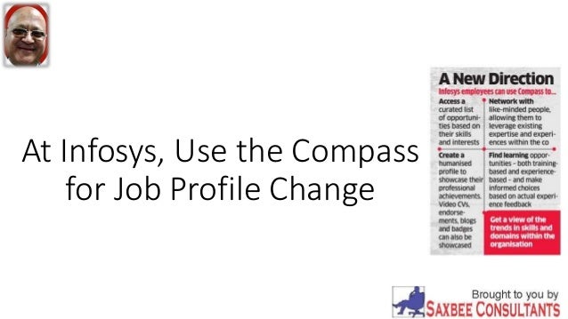 At infosys, use the compass for job 