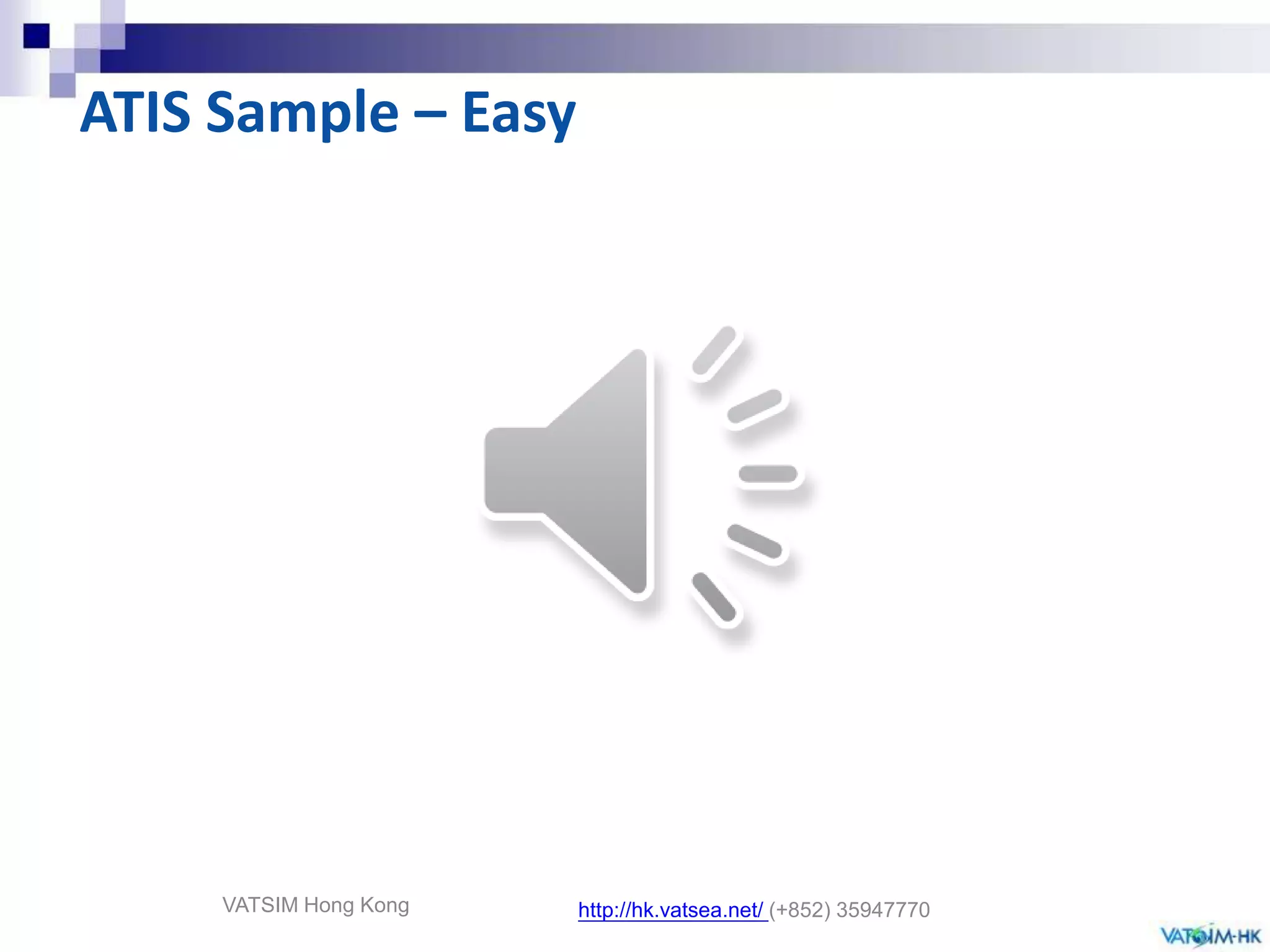 ATC Conversation SampleWhat did he said ?