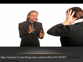 http://noticias.r7.com/blogs/julio-cardozo/files/2011/03/R7-Entrevista-
falar-demais.jpg