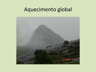 Aquecimento global 