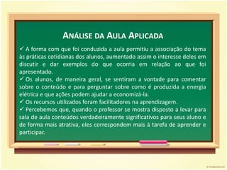 Propor a leitura do poema A Energia Elétrica, de Augusta Schimidt, apresentando aos alunos outro gênero textual. Destacar a forma com que a energia chega às nossas casas. 