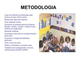 PÚBLICO ALVO:  3º ano do Ensino Fundamental; 