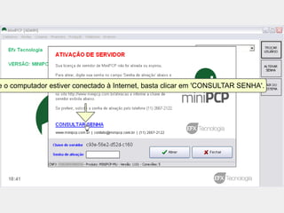 e o computador estiver conectado à Internet, basta clicar em 'CONSULTAR SENHA'.
 
