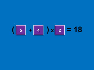 (         +         ) x        = 18254