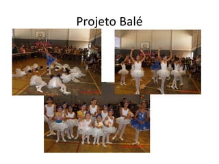 Projeto Balé
 