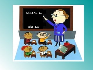 GESTAR II TEXTOS