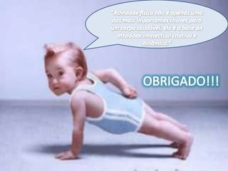 Atividade Física na Infância
