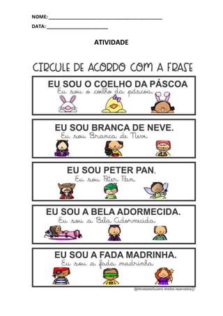 NOME:____________________________________________
DATA:________________________
ATIVIDADE
 