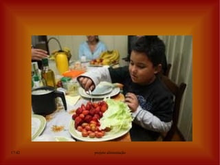 17:42   projeto alimentação
 