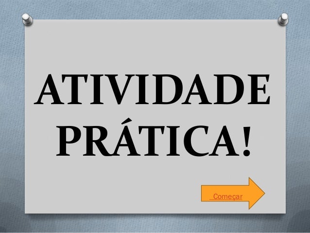 Atividade prática!