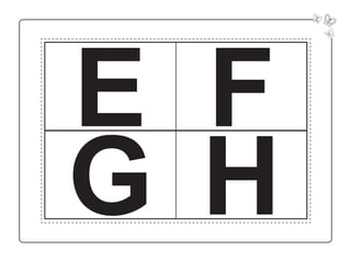 E F
G H
 