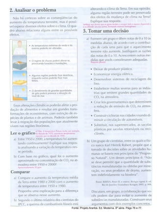 Fonte: Projeto Araribá. Ed. Moderna. 8º série. Págs 76 e 77.
 