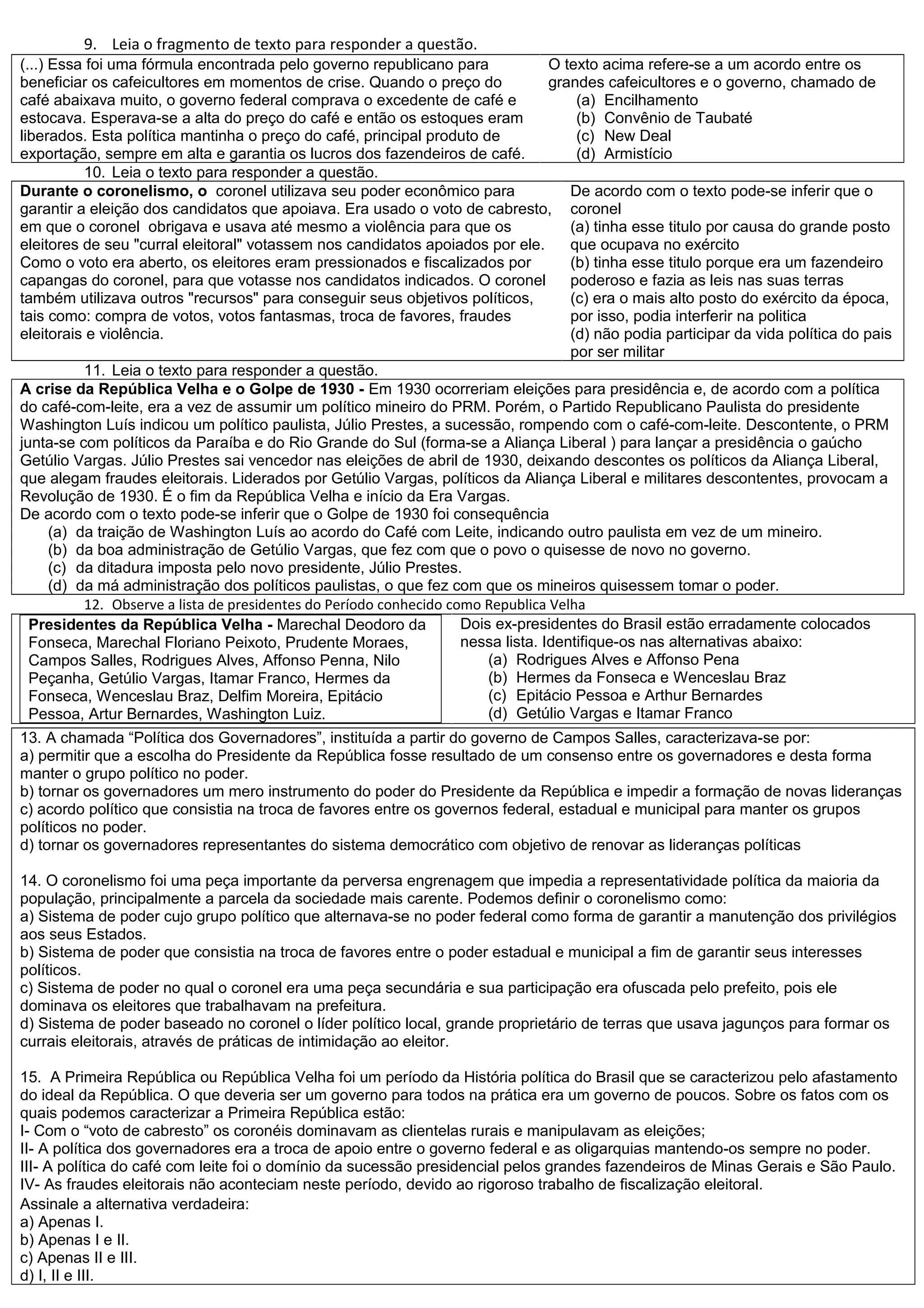 Atividades primeira republica (as questoes são um resumo de toda a 1 ...