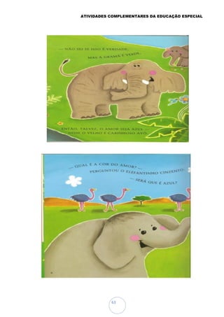 ATIVIDADES COMPLEMENTARES DA EDUCAÇÃO ESPECIAL
63
 