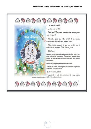 ATIVIDADES COMPLEMENTARES DA EDUCAÇÃO ESPECIAL
75
 