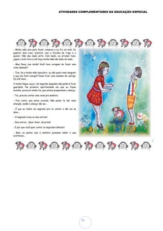 ATIVIDADES COMPLEMENTARES DA EDUCAÇÃO ESPECIAL
76
 