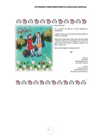 ATIVIDADES COMPLEMENTARES DA EDUCAÇÃO ESPECIAL
79
 