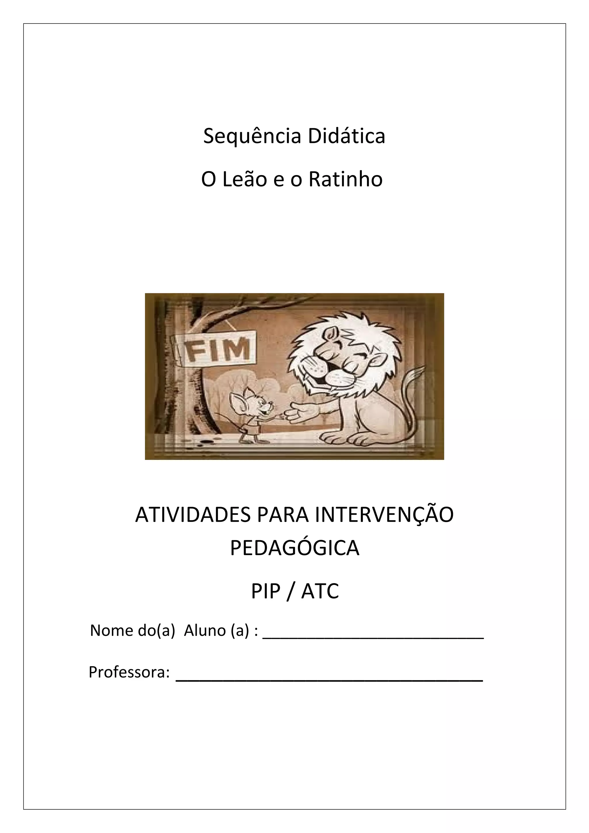 Sequência Didática- O Leão e o Ratinho | DOC