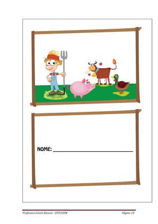 Professora Gizeli Alencar –DTP/UEM Página 19
 