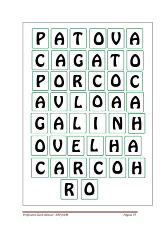 Professora Gizeli Alencar –DTP/UEM Página 37
 