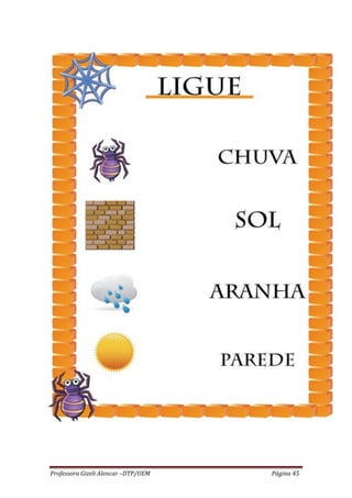 Professora Gizeli Alencar –DTP/UEM Página 45
 