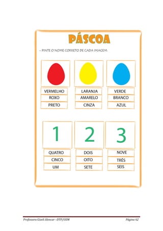 Professora Gizeli Alencar –DTP/UEM Página 62
 