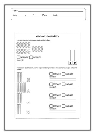 Nome: ___________________________________________________________
Data: _______/______/______ 2º ano _____ Prof. _______________________
 