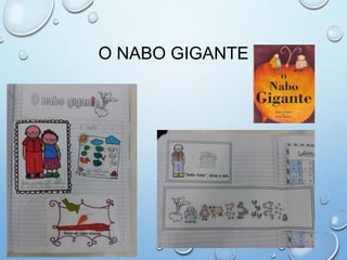O NABO GIGANTE
 