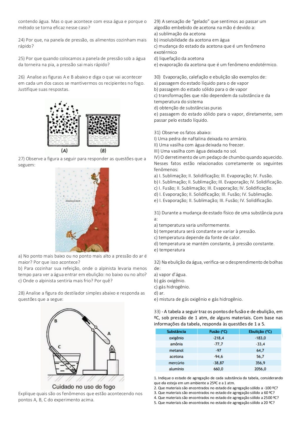 EXERCÍCIOS - Propriedades Gerais e Específicas da Matéria