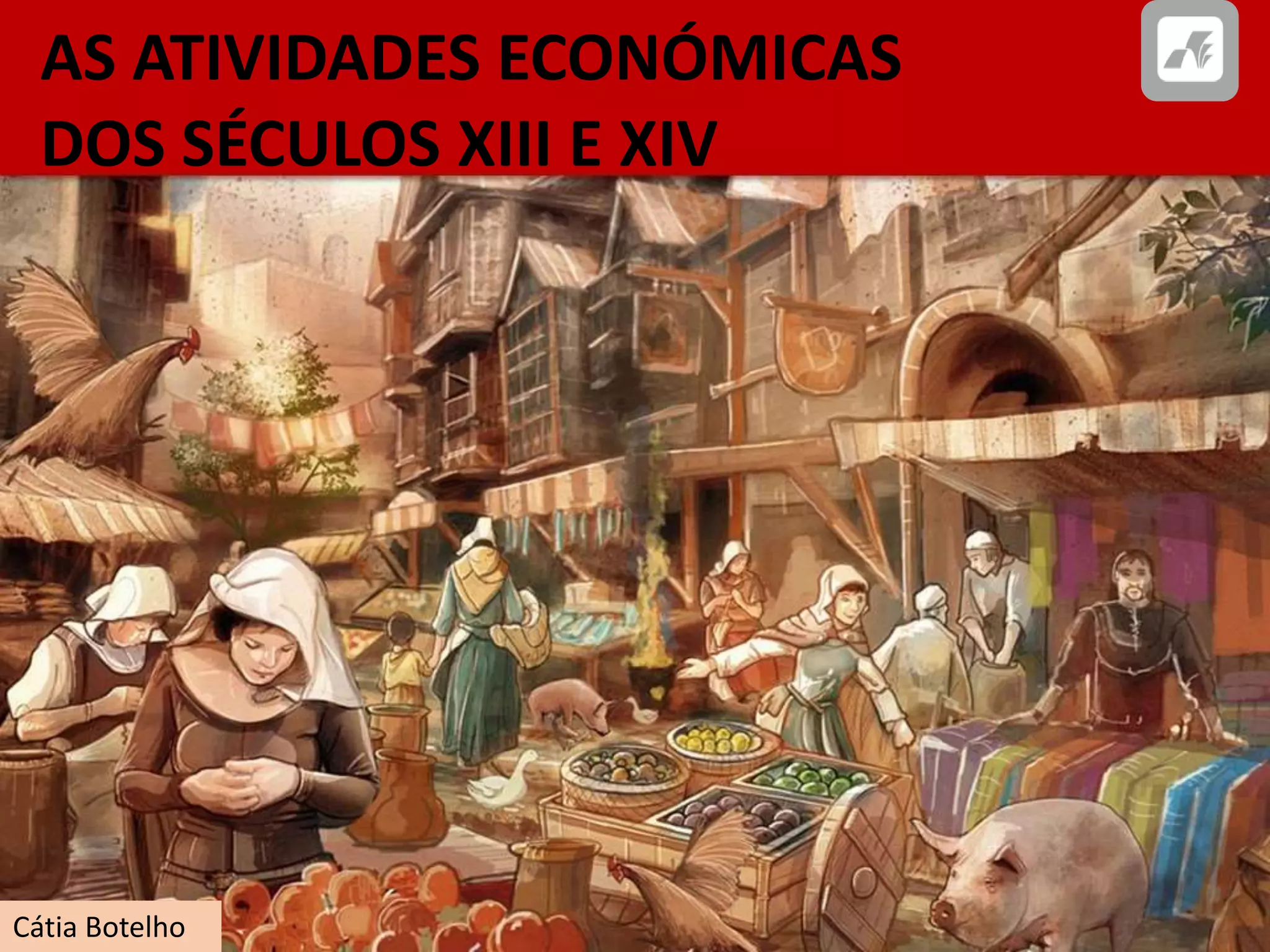 Atividades económicas nos séculos XIII e XIV | PPTX | Agriculture ...