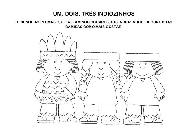 Resultado de imagem para indiozinhos atividades