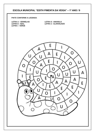 ESCOLA MUNICIPAL “EDITH PIMENTA DA VEIGA” – 1º ANO / 9
 