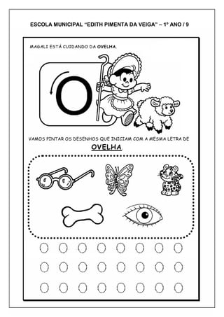 ESCOLA MUNICIPAL “EDITH PIMENTA DA VEIGA” – 1º ANO / 9
 