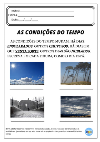 [Digite texto]
NOME:
ESCOLA:
DATA: / /
 