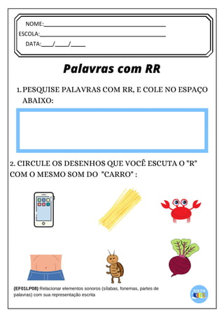 [Digite texto]
NOME:
ESCOLA:
DATA: / /
 