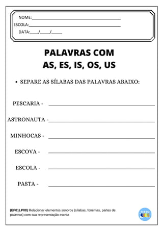 [Digite texto]
NOME:
ESCOLA:
DATA: / /
 