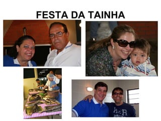 FESTA DA TAINHA 