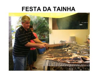 FESTA DA TAINHA 